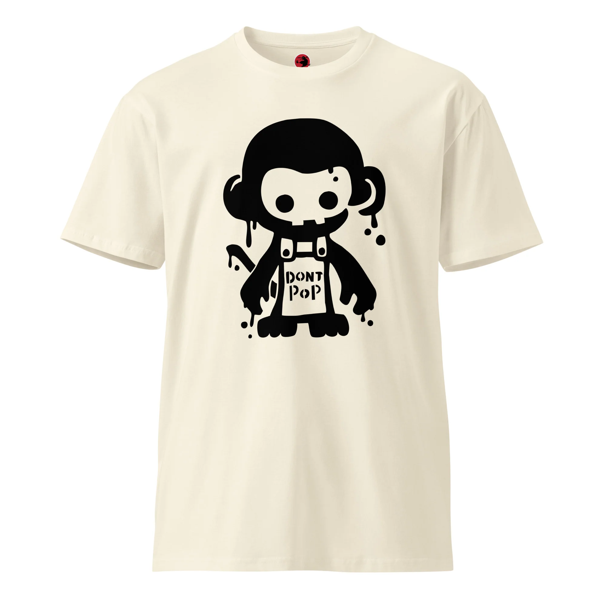 Don't Pop Premium Shirt (Unisex) - Image 17