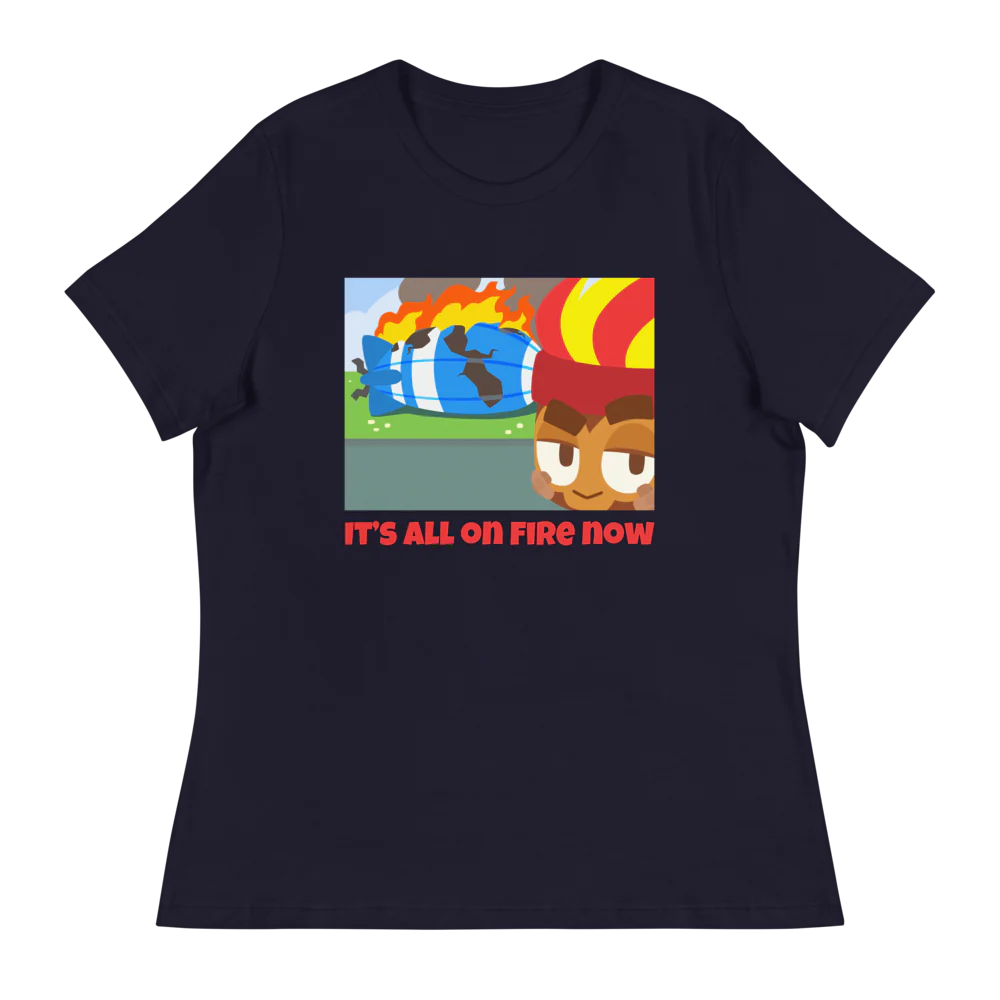 It's All On Fire Now Shirt (Women's) - Image 5