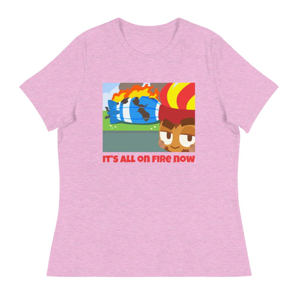 It's All On Fire Now Shirt (Women's) - Image 9