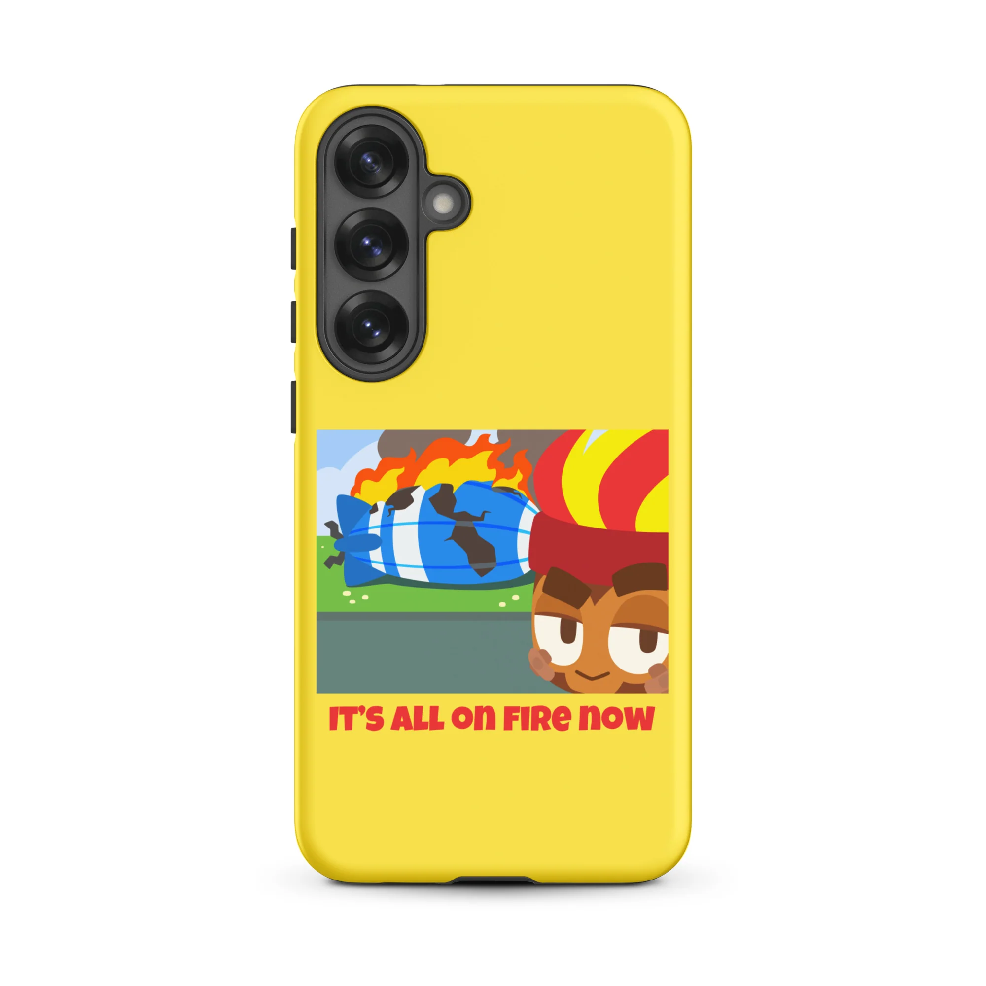 It's All On Fire Now Samsung® Case (Tough) - Image 45