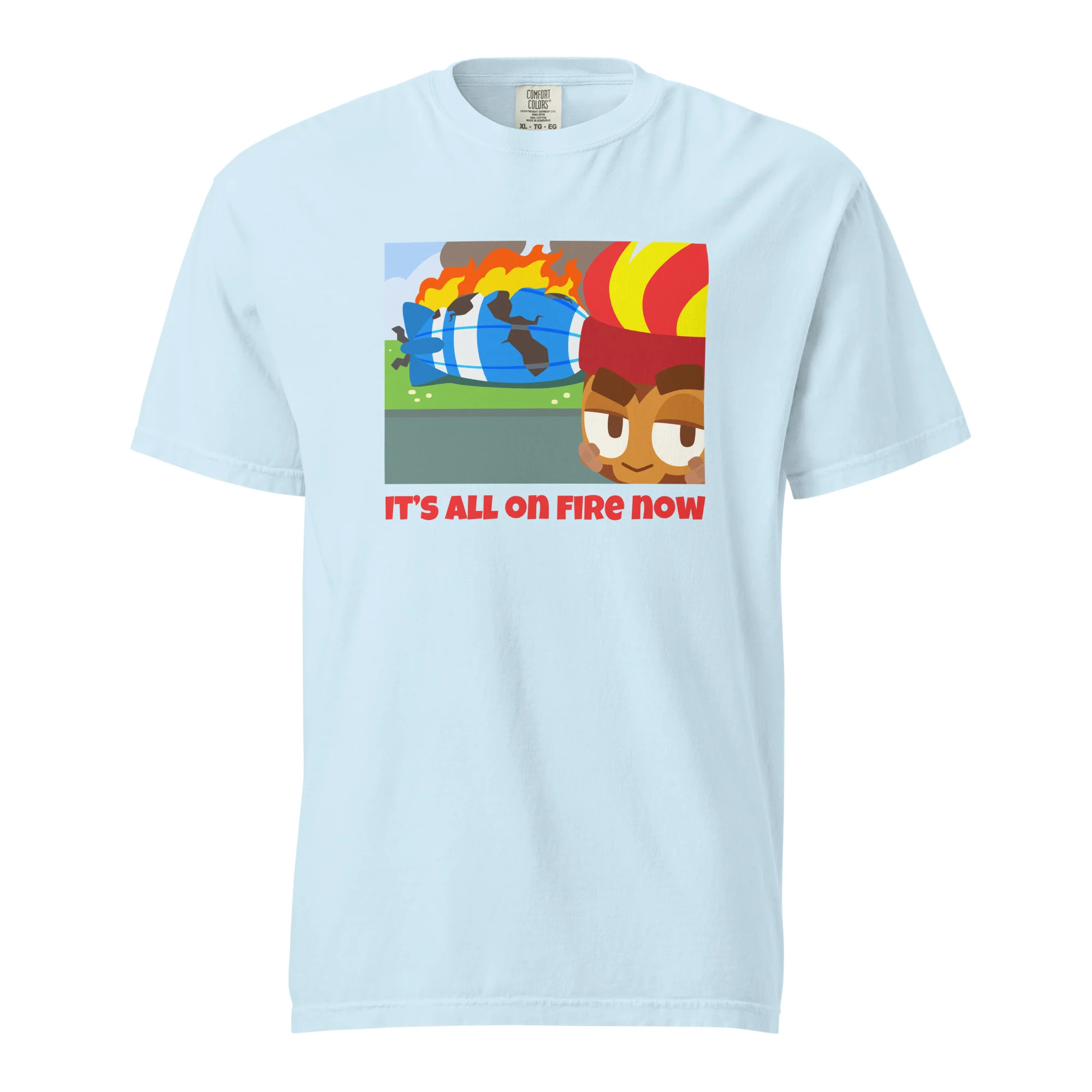 It's All On Fire Now Standard Issue Shirt (Unisex)