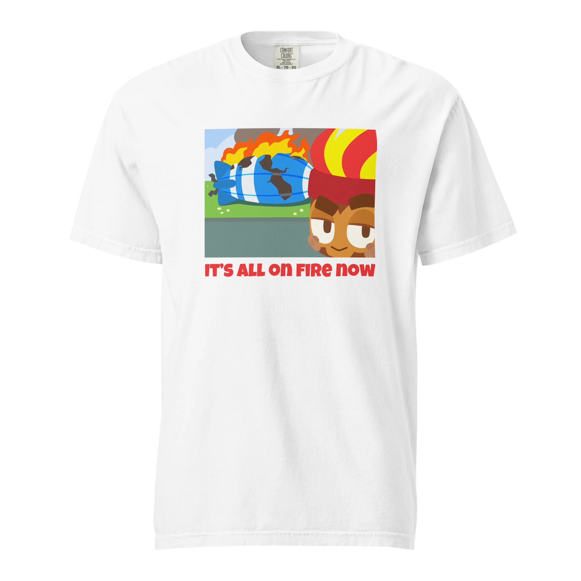 It's All On Fire Now Standard Issue Shirt (Unisex) - Image 15