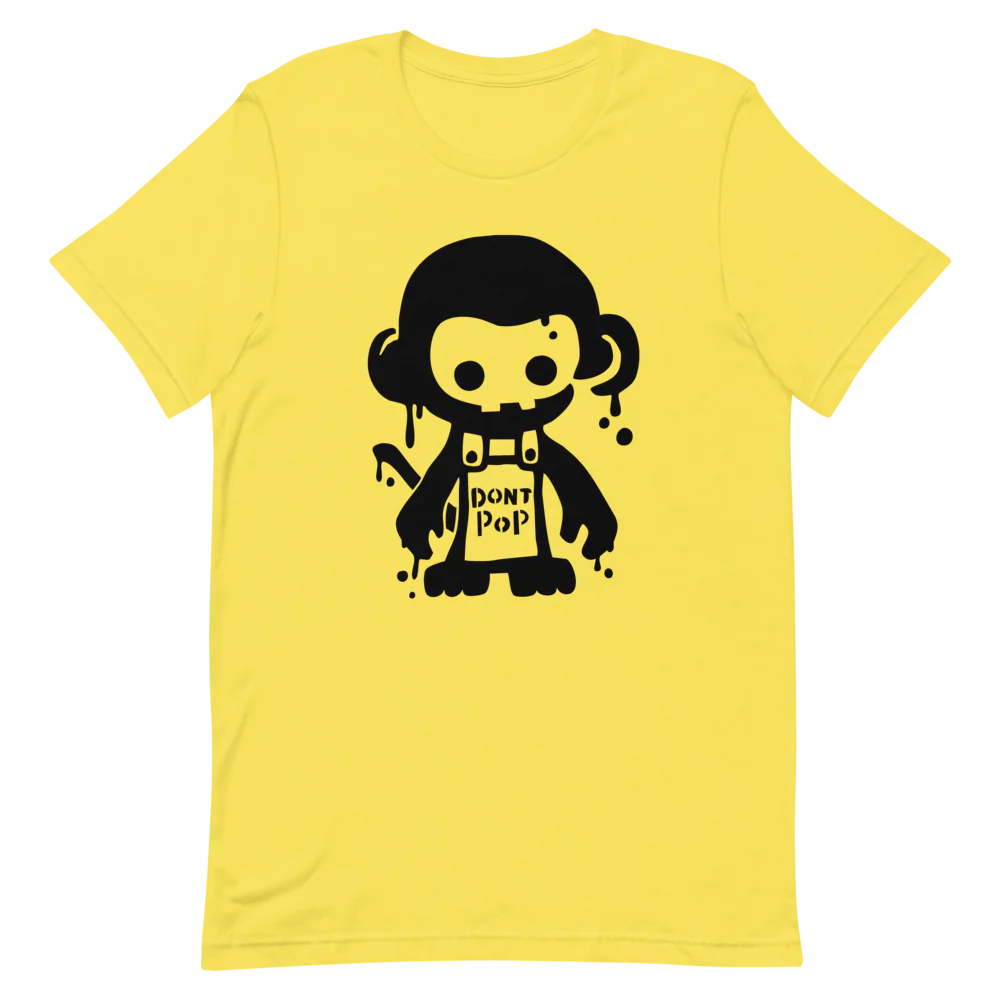 Don't Pop Shirt (Unisex) - Image 5