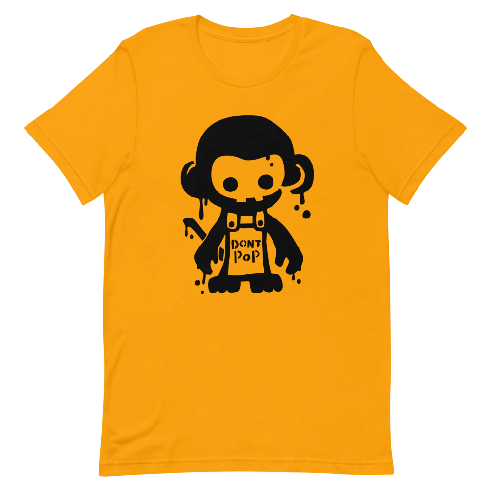 Don't Pop Shirt (Unisex) - Image 6